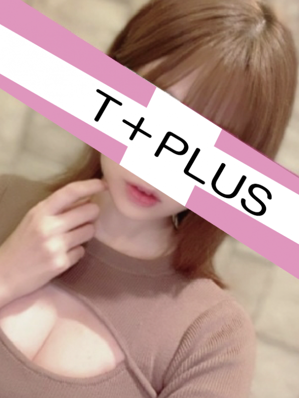 T+Plus 新宿 (ティープラス) 長濱ももか