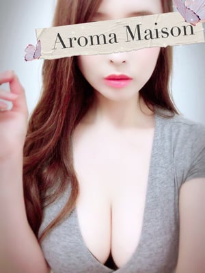 AROMA MAISON 銀座・秋葉原 (アロマメゾン) 松嶋しおん