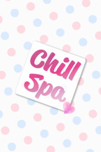 CHILL SPA (チルスパ) ゆあ