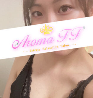 AromaT＋ (アロマティープラス) 藤乃ゆい