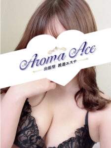 Aroma Ace (アロマエース) ひなみ