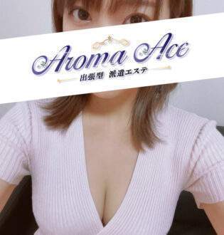 Aroma Ace (アロマエース) まりあ