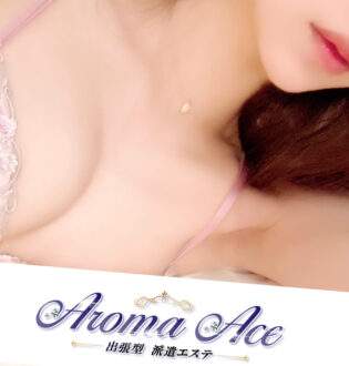 Aroma Ace (アロマエース) みさ