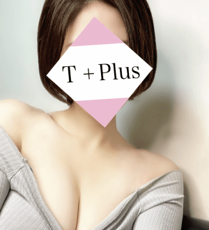 T+Plus (ティープラス) 蒼樹なな