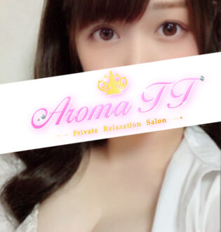 Aroma TT (アロマティーティー) 春日のぞみ