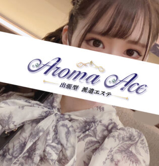 Aroma Ace (アロマエース) もえ