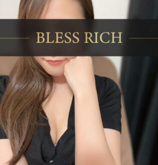 BLESS RICH 藤沢・戸塚 (ブレスリッチ) まり