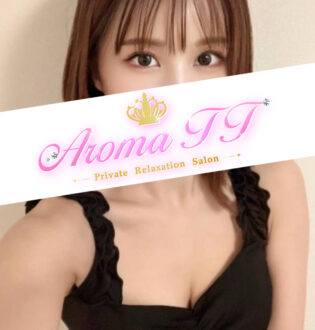 Aroma TT (アロマティーティー) 冨樫こむぎ