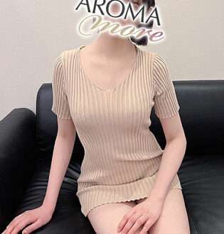 AROMA more (アロマモア) 七瀬とあ