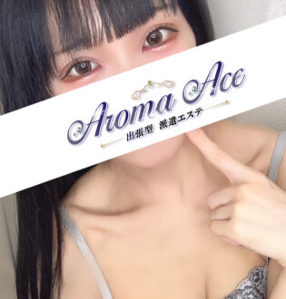 Aroma Ace (アロマエース) ゆりな
