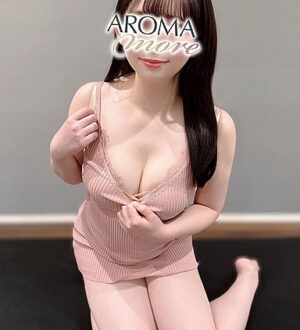 AROMA more (アロマモア) 椛りり