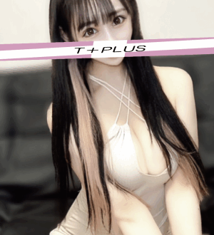 T+Plus 新宿 (ティープラス) 白峰ねね