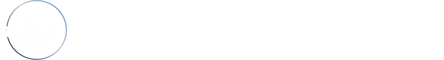 TOKYO LUXURY