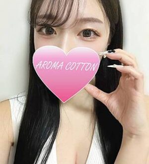 AROMA COTTON (アロマコットン) 佐々木ゆな